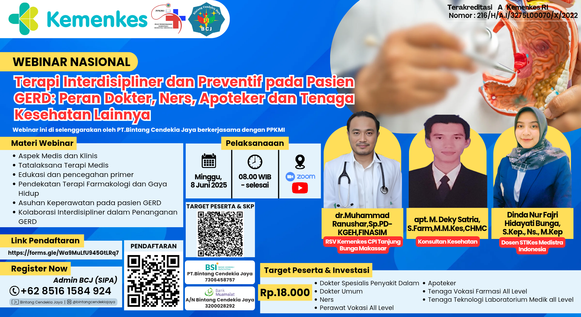 WEBINAR TERAPI INTERDISIPLINER DAN PREVENTIF PADA PASIEN GERD: PERAN DOKTER, NERS, APOTEKER DAN TENAGA KESEHATAN LAINNYA Angkatan 1