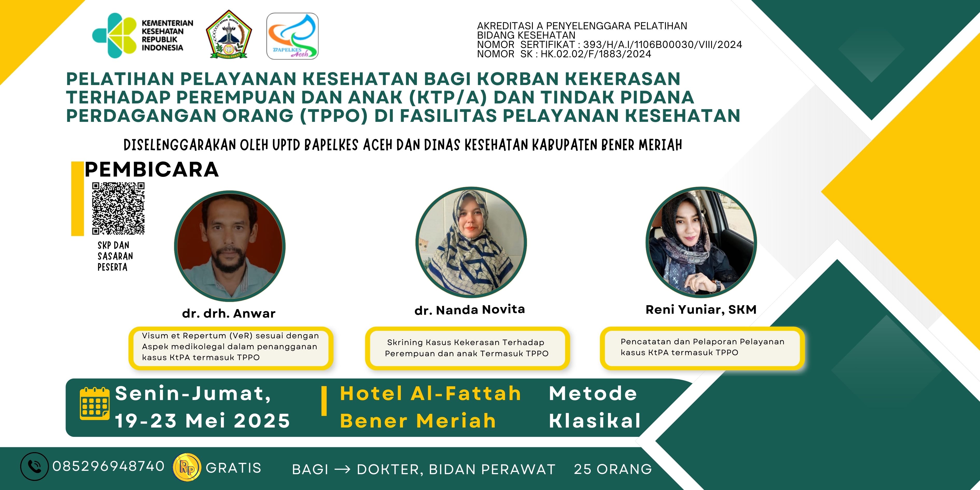 Pelatihan Pelayanan Kesehatan bagi Korban KTPA dan TPPO bagi Petugas Kesehatan Angkatan 1