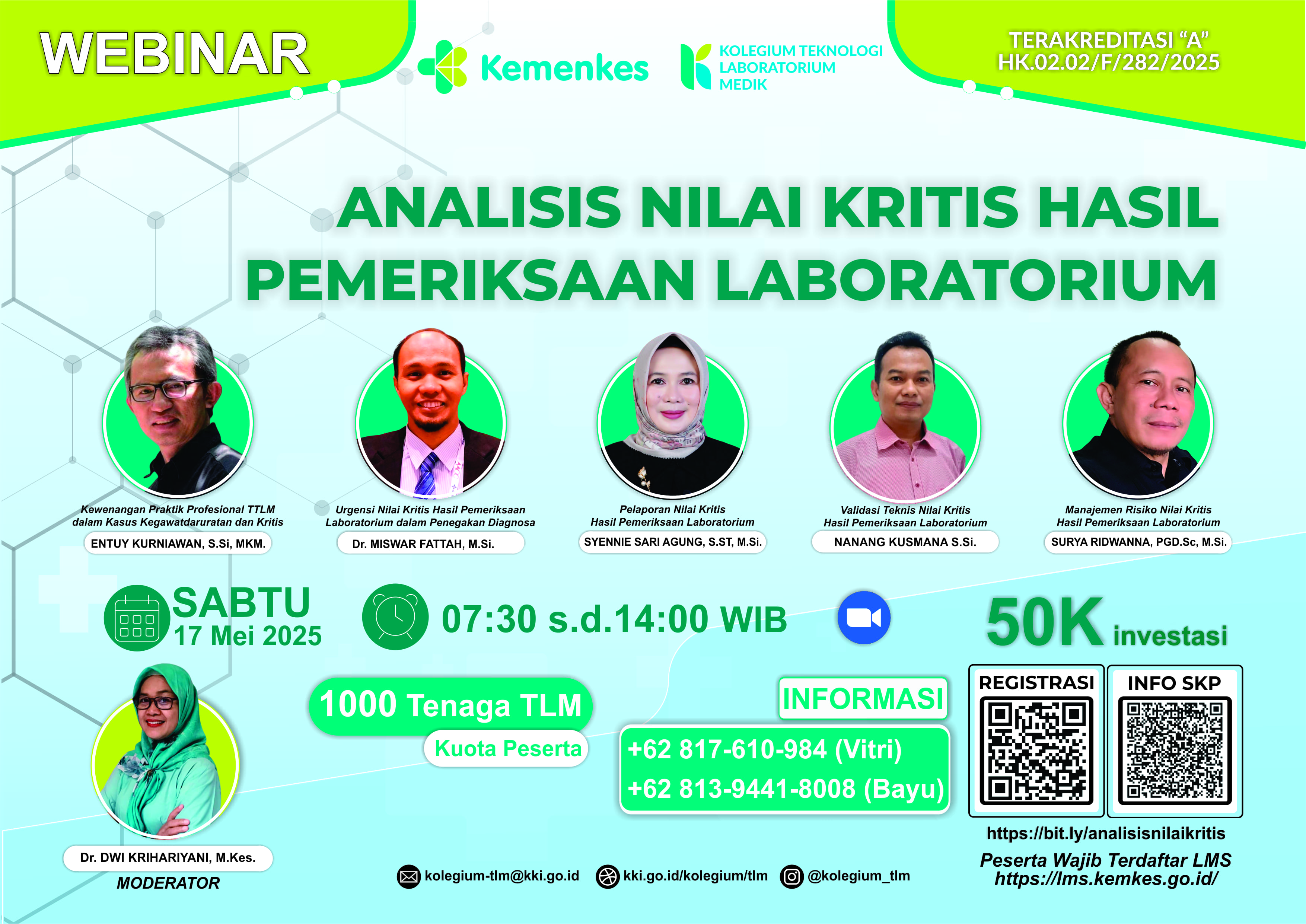 Webinar Analisis Nilai Kritis Hasil Pemeriksaan Laboratorium Batch 1 Angkatan 1