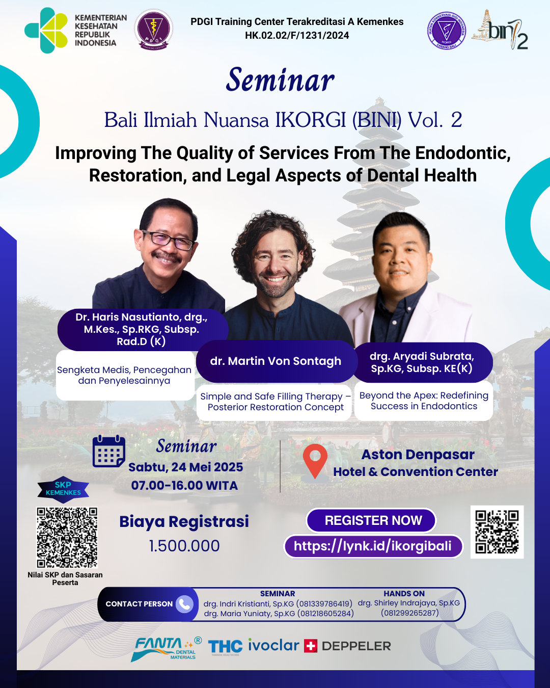 Bali Ilmiah Nuansa IKORGI (BINI) Vol. 2 “Improving The Quality of Services From The Endodontic, Restoration and Legal Aspects of Dental Health” Angkatan 2