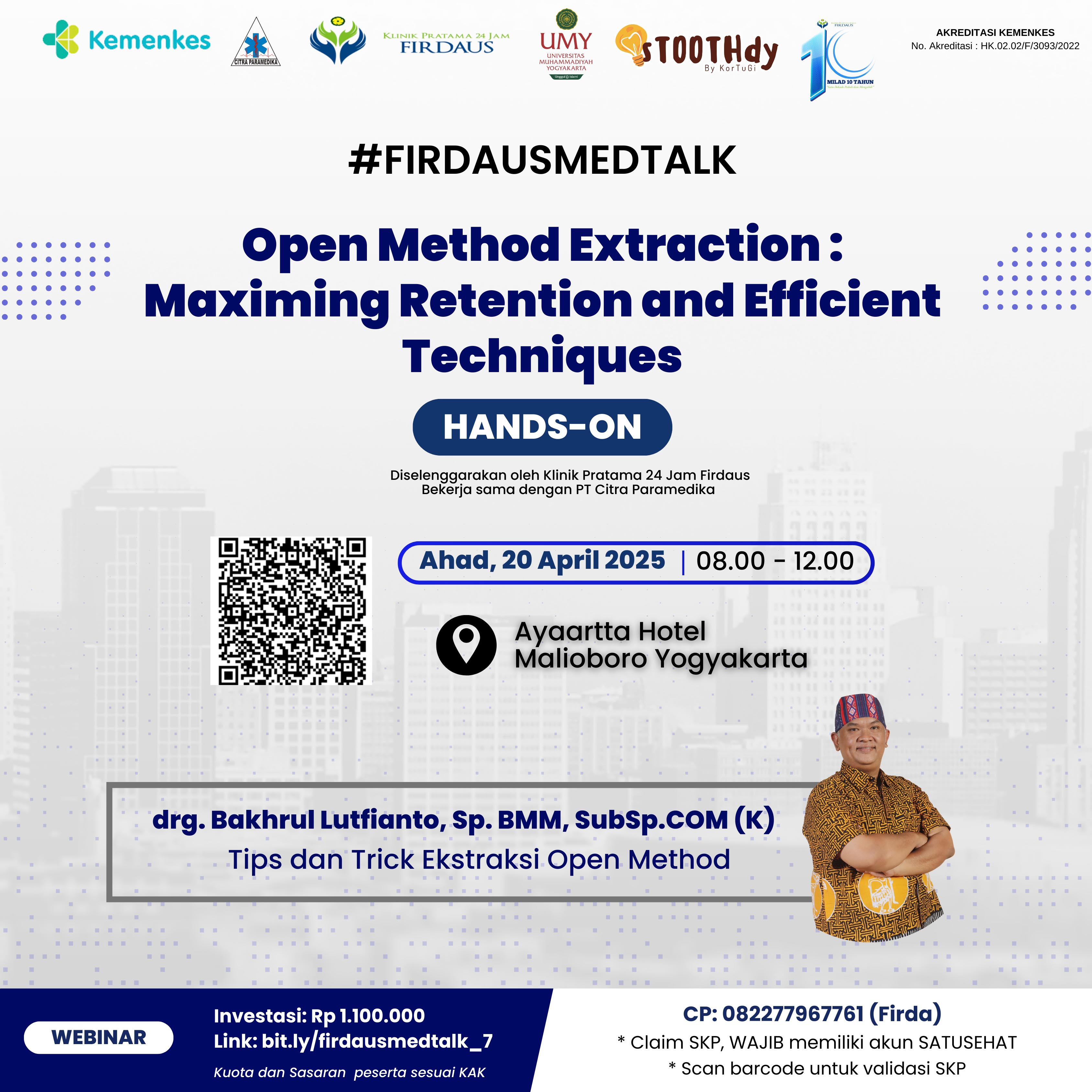 WORKSHOP OPEN METHOD EXTRACTION MAXIMIXING RETENTION AND EFFICIENT TECHNIQUES
