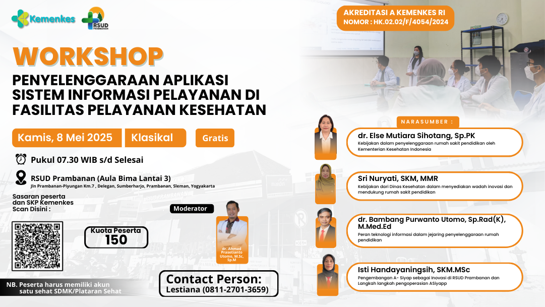 Workshop Penyelenggaraan Aplikasi Sistem Informasi Pelayanan di Fasilitas Pelayanan Kesehatan Angkatan 1