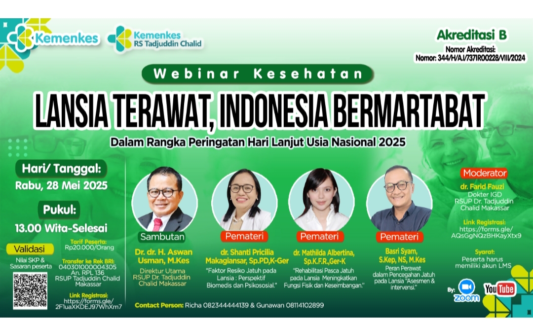 Webinar Kesehatan Hari Lanjut Usia Nasional "Lansia Terawat, Indonesia Bermartabat" Angkatan 1