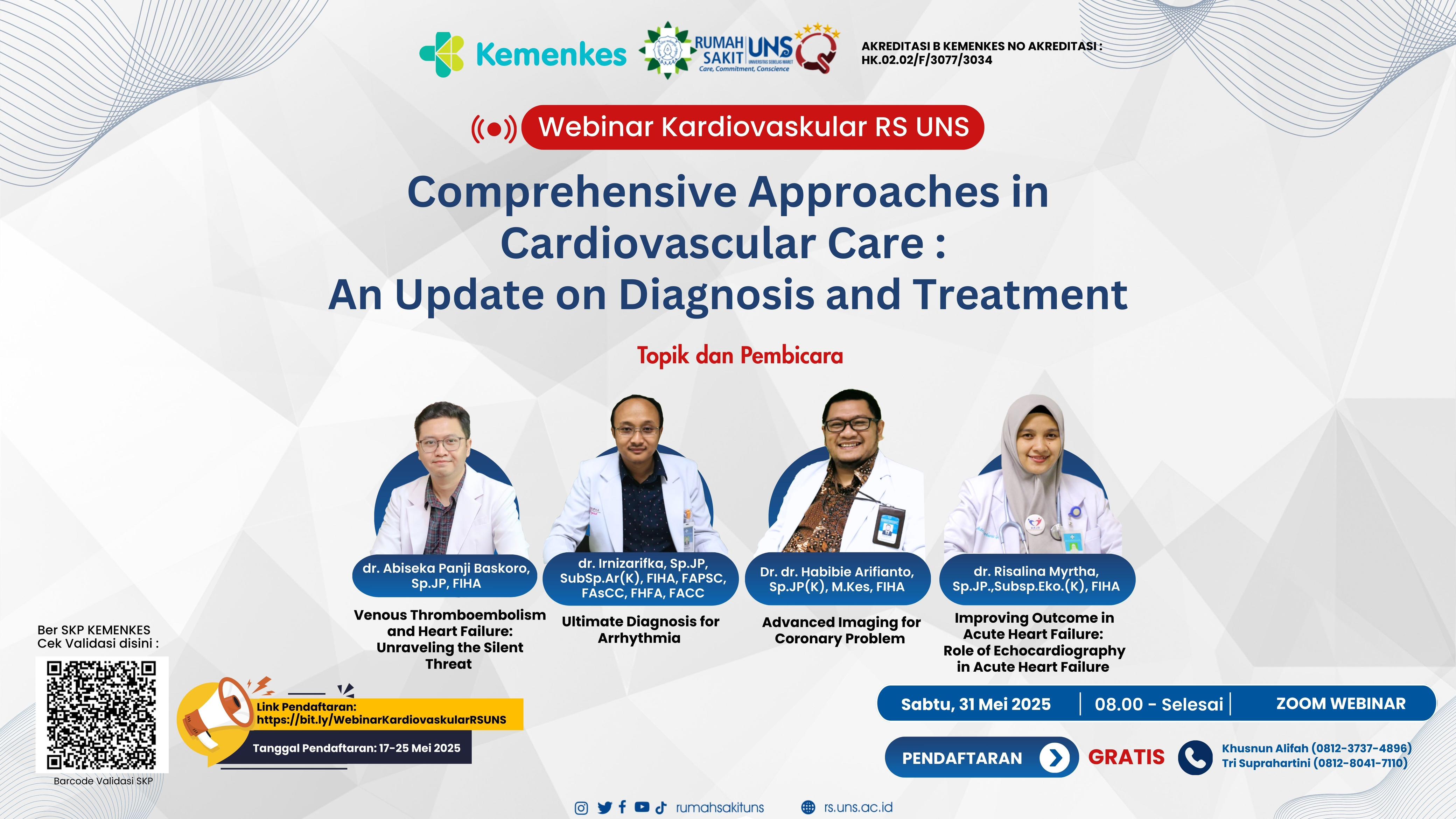 Comprehensive Approaches in Cardiovascular Care: An Update on Diagnosis and Treatment Angkatan 1