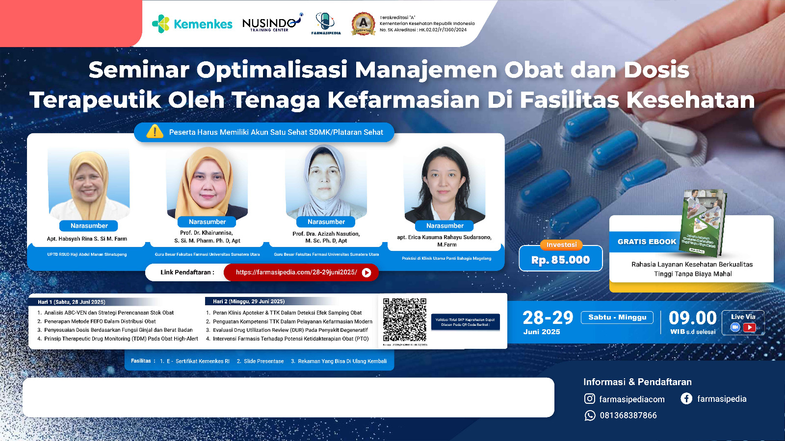 Optimalisasi Manajemen Obat dan Dosis Terapeutik oleh Tenaga Kefarmasian di Fasilitas Kesehatan Angkatan 1