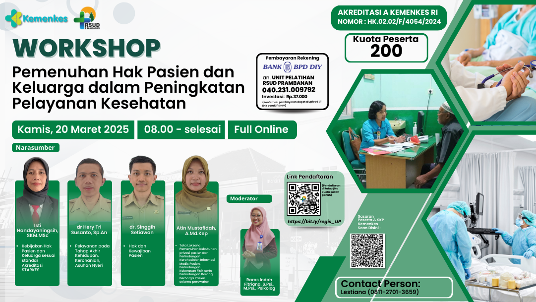Workshop Pemenuhan Hak Pasien dan Keluarga dalam Peningkatan Pelayanan Kesehatan Angkatan 1