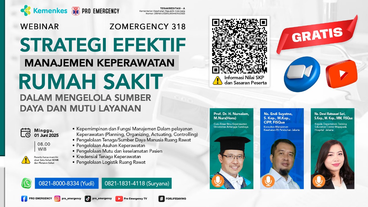 Webinar Strategi Efektif Manajemen Keperawatan Rumah Sakit dalam Mengelola Sumber Daya dan Mutu Layanan Angkatan 1