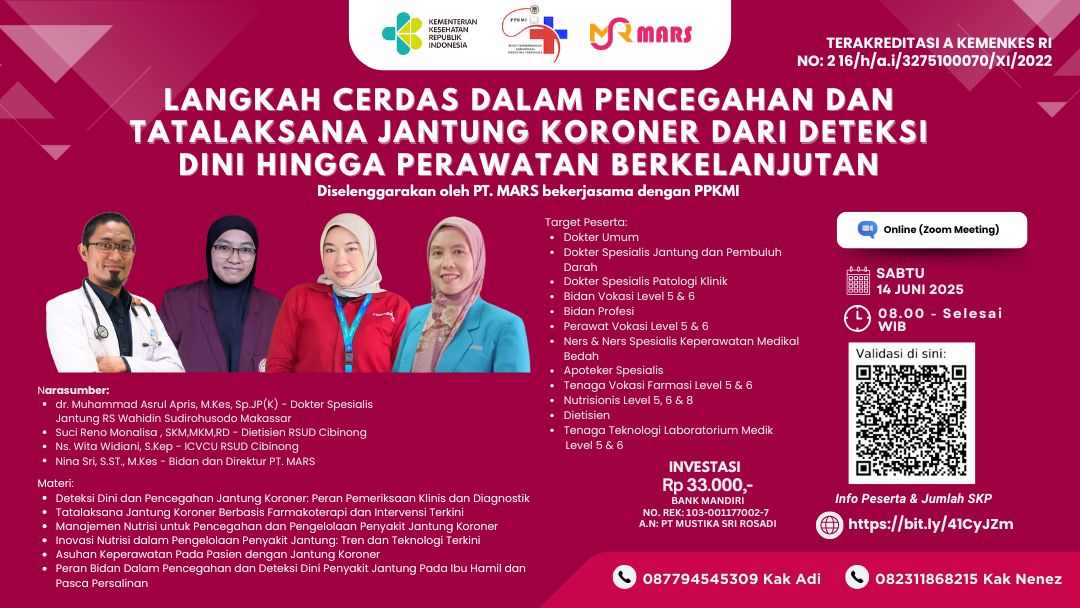 Webinar Langkah Cerdas dalam Pencegahan dan Tatalaksana Jantung Koroner : Dari Deteksi Dini hingga Perawatan Berkelanjutan Angkatan 1