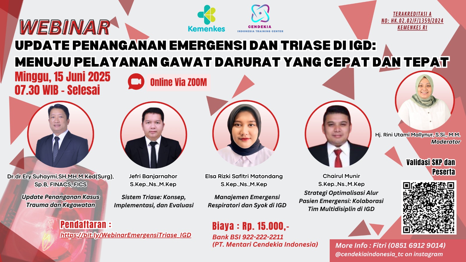 Update Penanganan Emergensi dan Triase di IGD: Menuju Pelayanan Gawat Darurat yang Cepat dan Tepat Angkatan 1