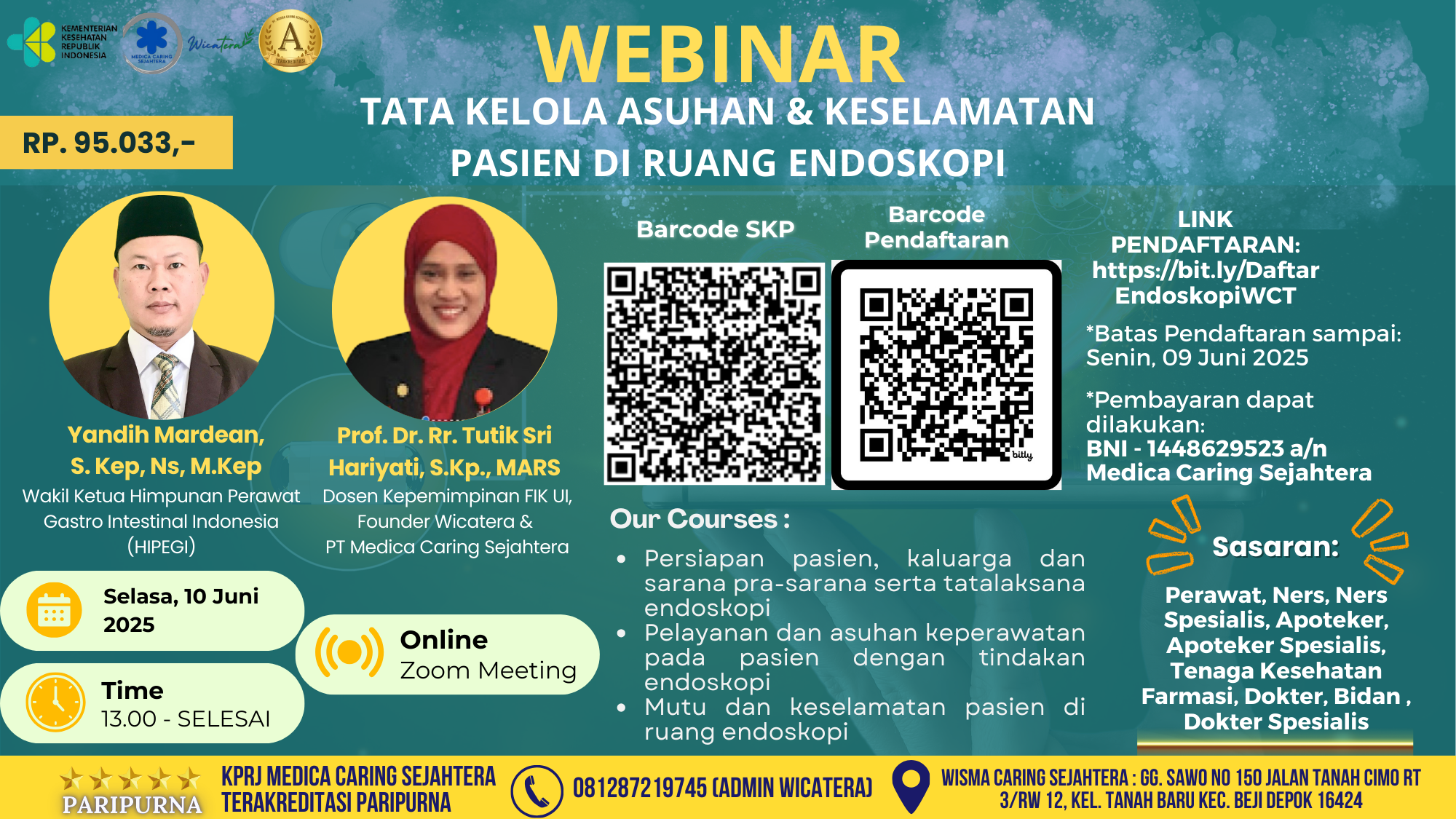 Webinar Tata Kelola Asuhan dan Keselamatan Pasien di Ruang Endoskopi Angkatan 1