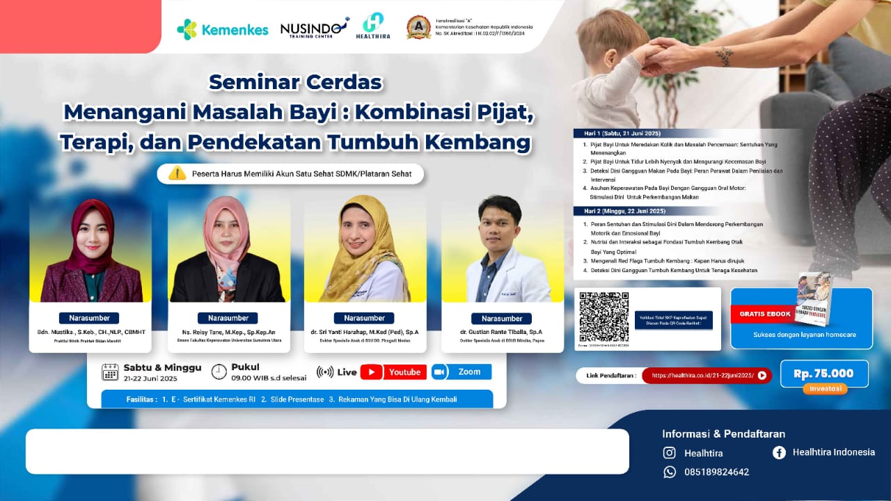 Cerdas Menangani Masalah Bayi: Kombinasi Pijat, Terapi, dan Pendekatan Tumbuh Kembang Angkatan 1
