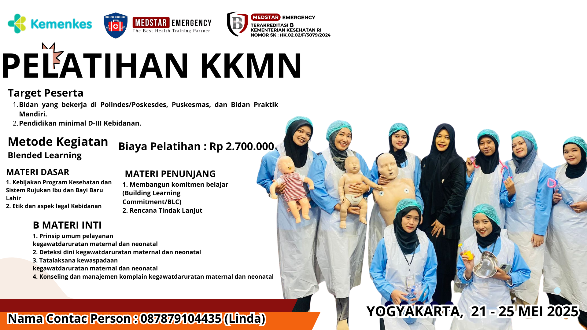 Pelatihan Kewaspadaan Kegawatdaruratan Maternal dan Neonatal bagi Bidan di Fasyankes Primer (KKMN) Angkatan 12