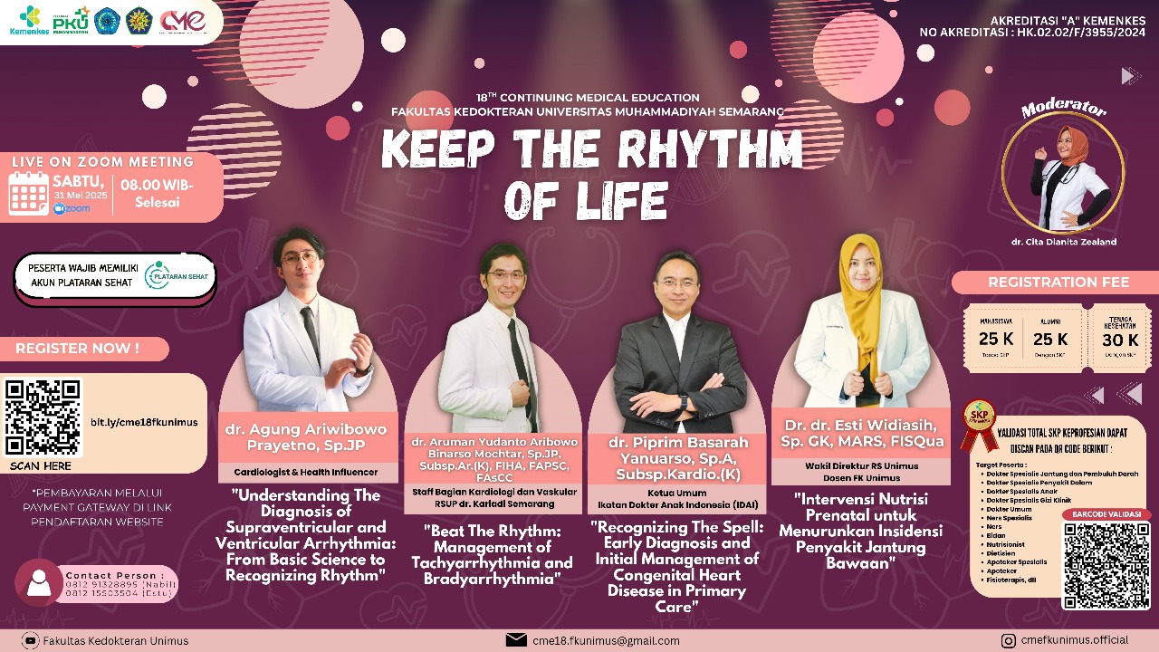 Webinar Kesehatan 18th Continuing Medical Education (18th CME) "Keep The Rhytm of Life" Angkatan 1