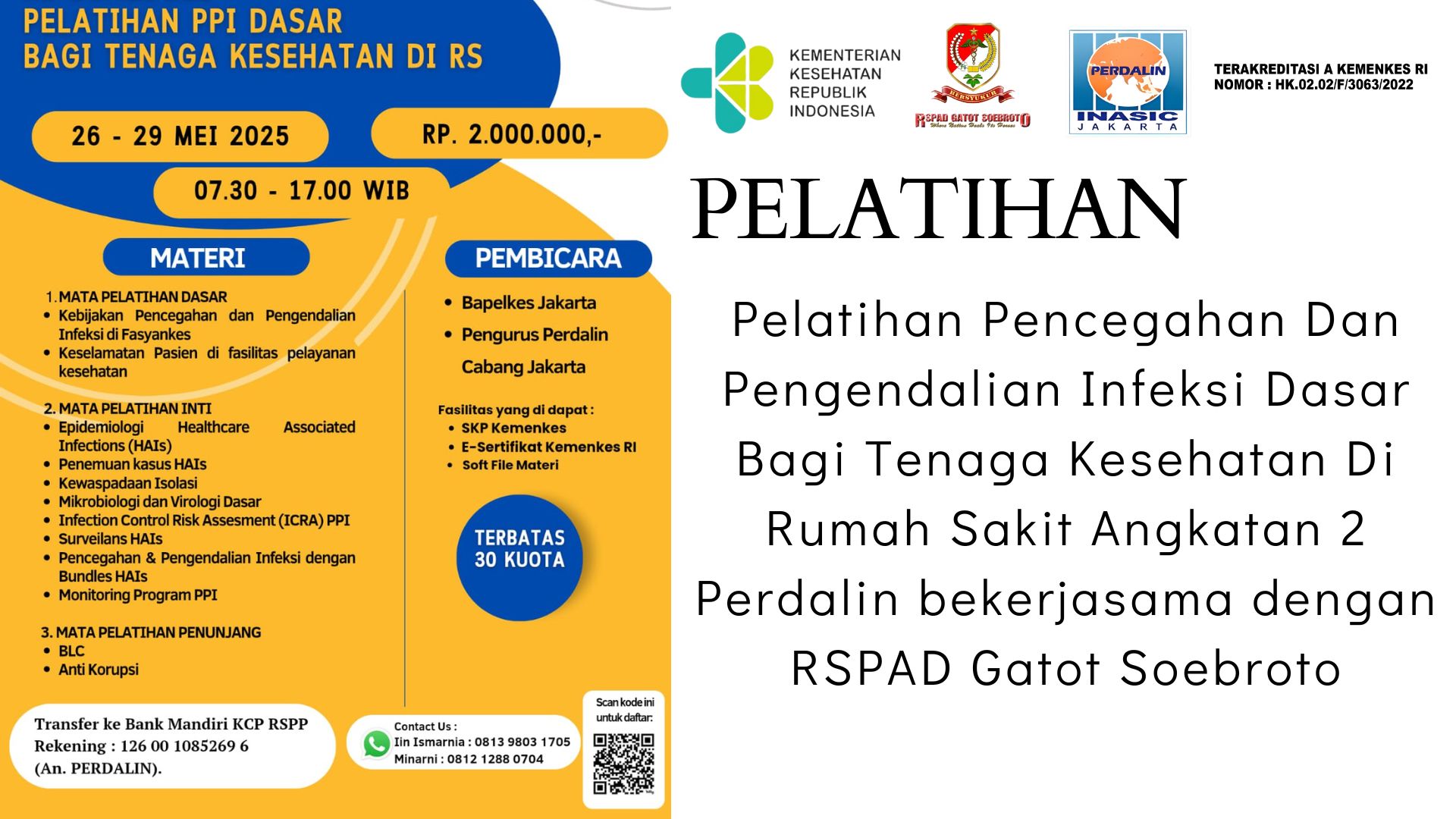 Pelatihan Pencegahan Dan Pengendalian Infeksi Dasar Bagi Tenaga Kesehatan Di Rumah Sakit Angkatan 2
