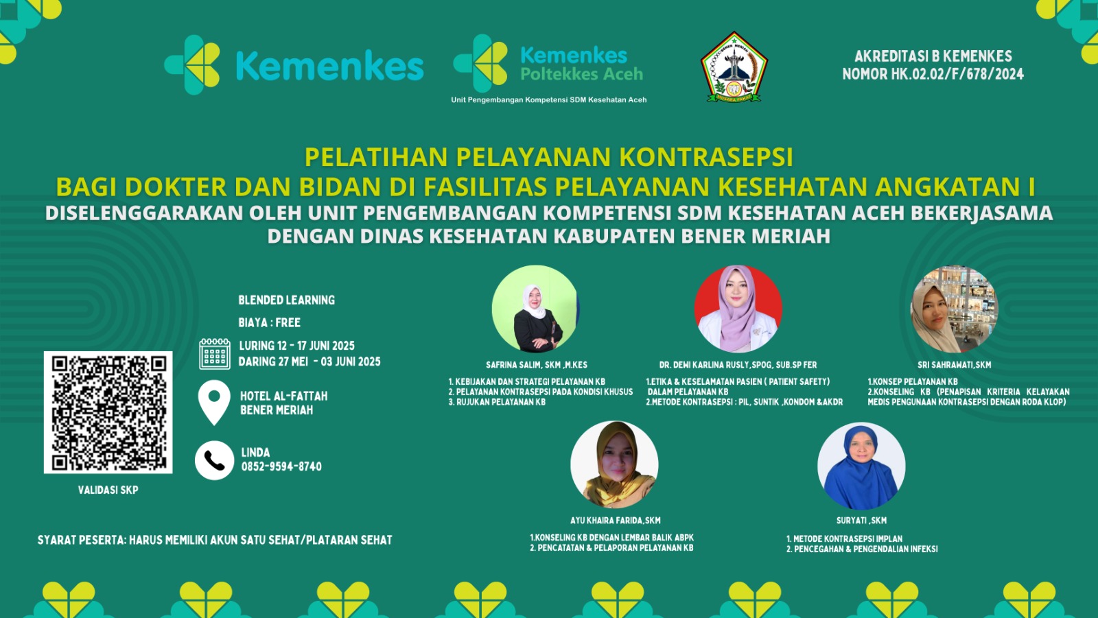 Pelatihan Pelayanan Kontrasepsi bagi Dokter dan Bidan di Fasilitas Pelayanan Kesehatan Angkatan 1