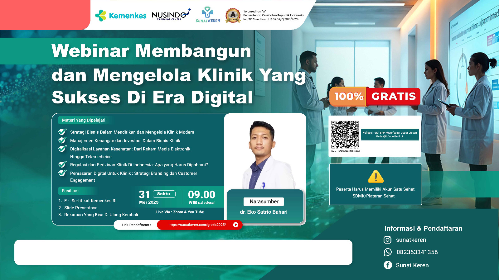 Membangun dan Mengelola Klinik yang Sukses di Era Digital Angkatan 1