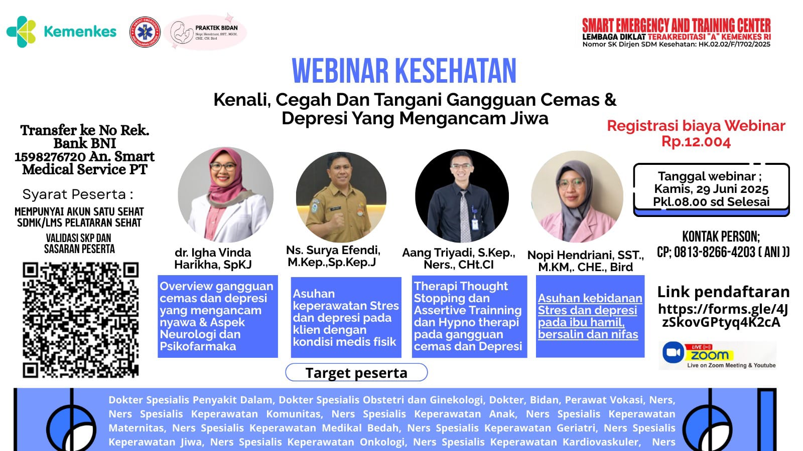 Webinar Kesehatan Kenali, Cegah Dan Tangani Gangguan Cemas & Depresi  Yang Mengancam Jiwa Angkatan 1