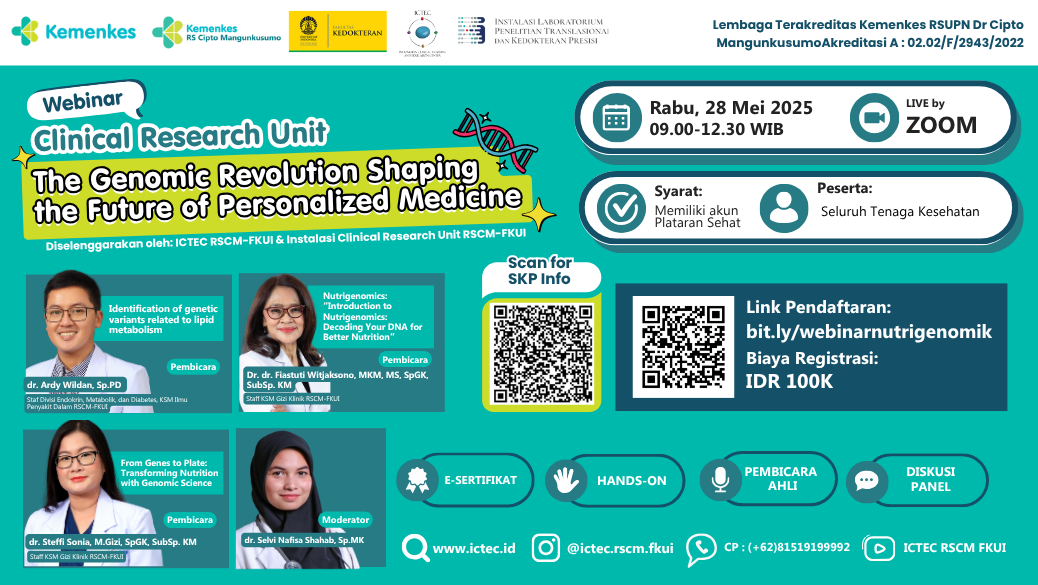 Clinical Research Unit : The Genomic Revolution Shaping the Future of Personalized Medicine Angkatan 1