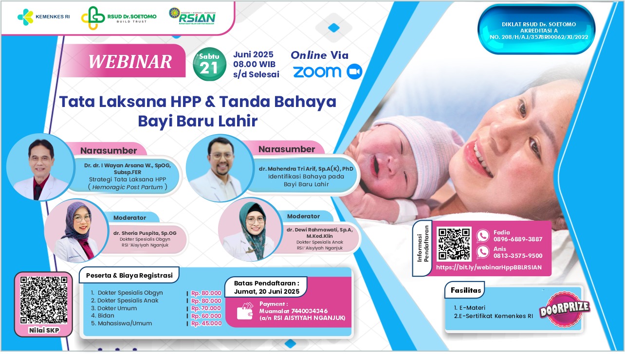 Webinar Strategi Tatalaksana Hemoragic Post Partum (HPP) dan Identifikasi Tanda Bahaya pada Bayi Baru Lahir Angkatan 1