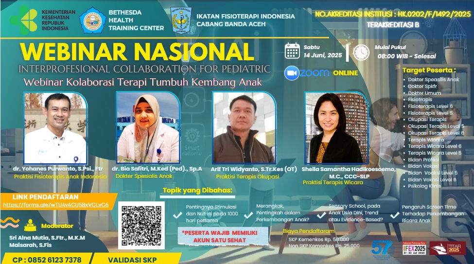 Webinar Nasional Interprofessional  Collaboration for Pediatric  “Kolaborasi Tumbuh Kembang Anak” Angkatan 1
