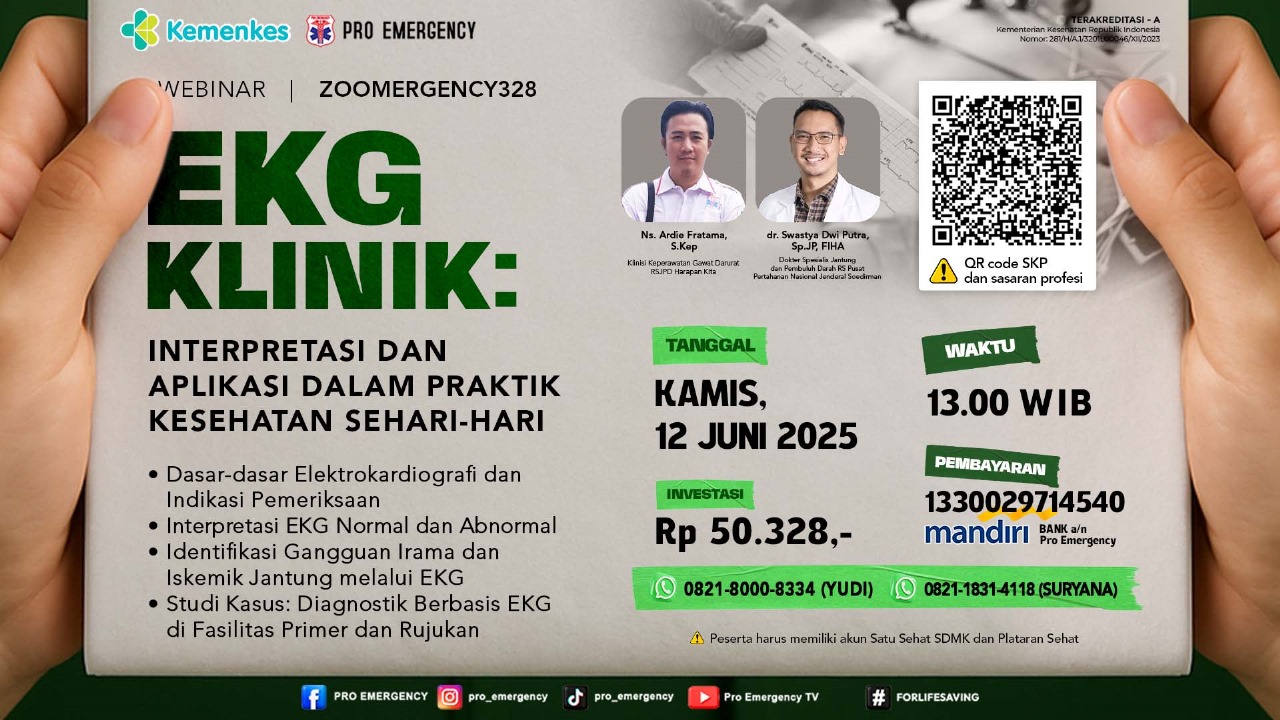 Webinar EKG Klinik: ”Interpretasi dan Aplikasi dalam Praktik Kesehatan Sehari-hari” Angkatan 1