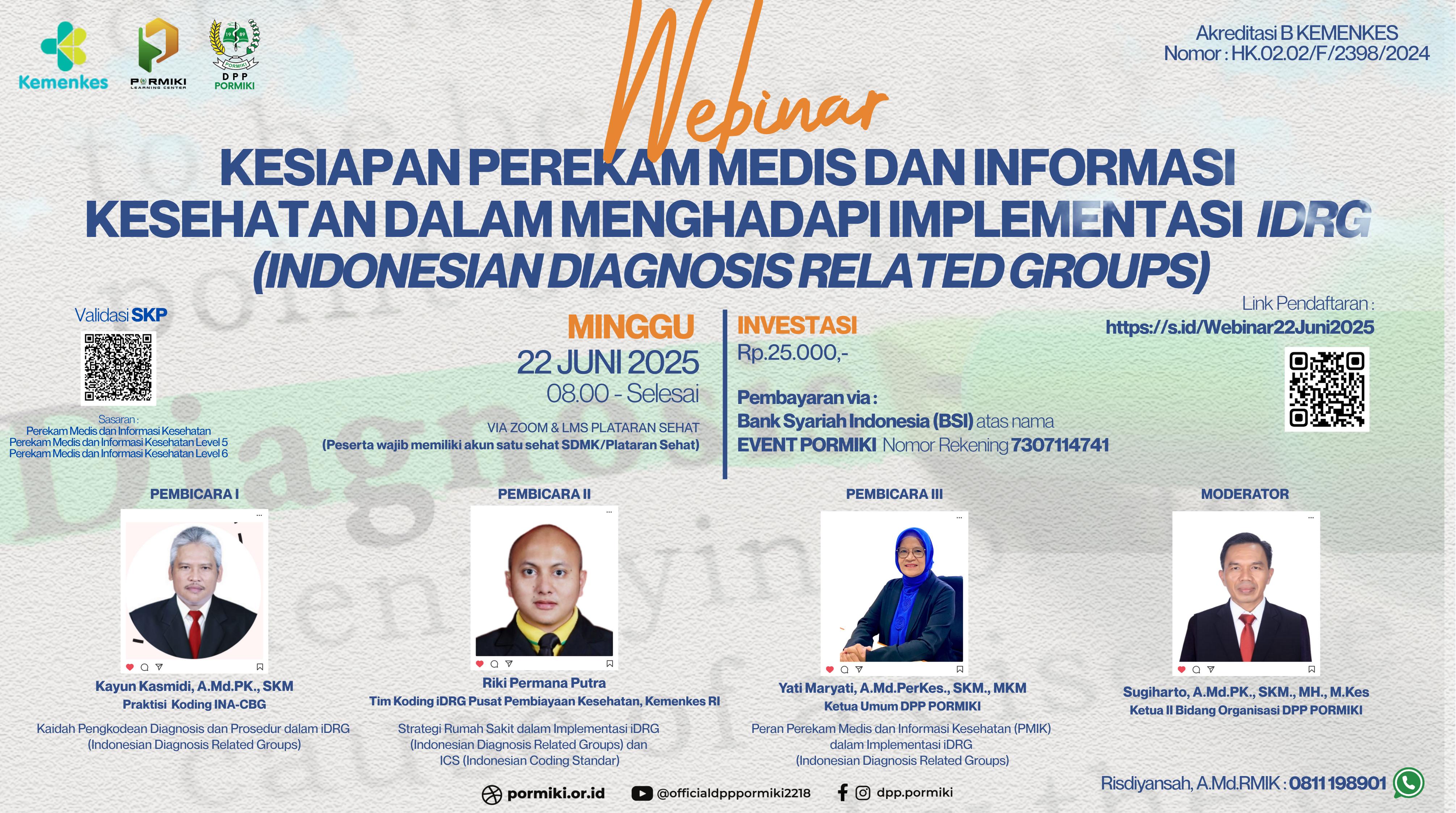 KESIAPAN PEREKAM MEDIS DAN INFORMASI KESEHATAN (PMIK) DALAM MENGHADAPI IMPLEMENTASI IDRG (INDONESIAN DIAGNOSIS RELATED GROUPS) Angkatan 18
