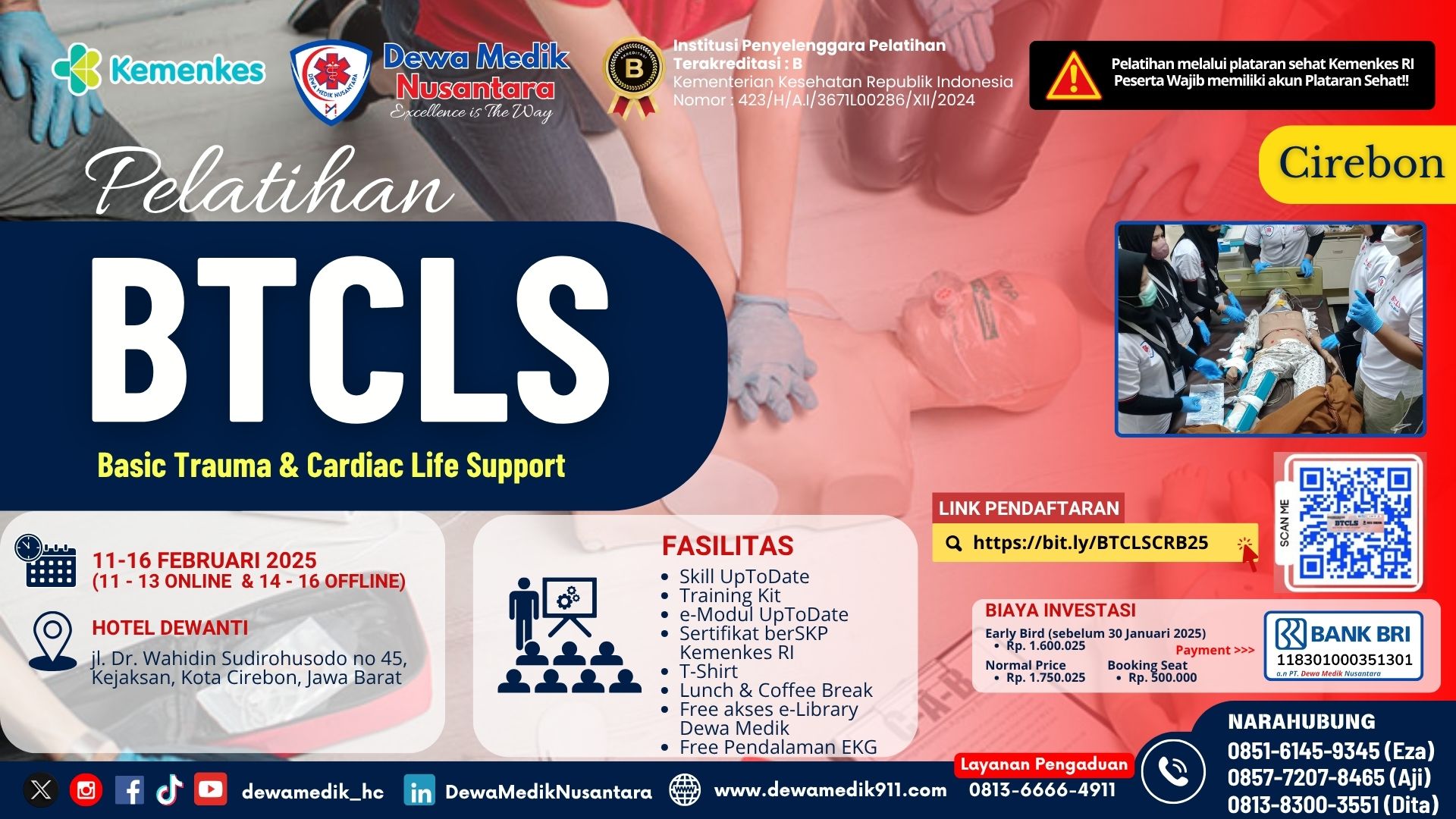 Pelatihan Basic Trauma Cardiac Life Support (BTCLS) Angkatan 1