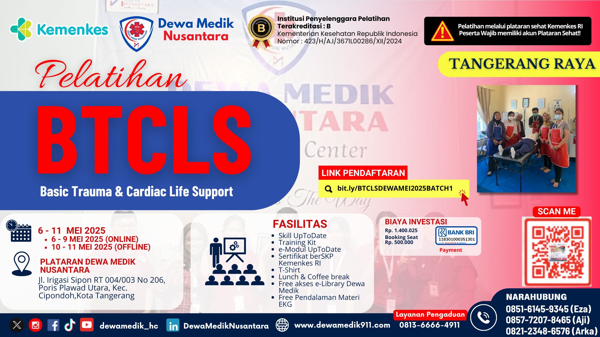 Pelatihan Basic Trauma Cardiac Life Support (BTCLS) Angkatan 19