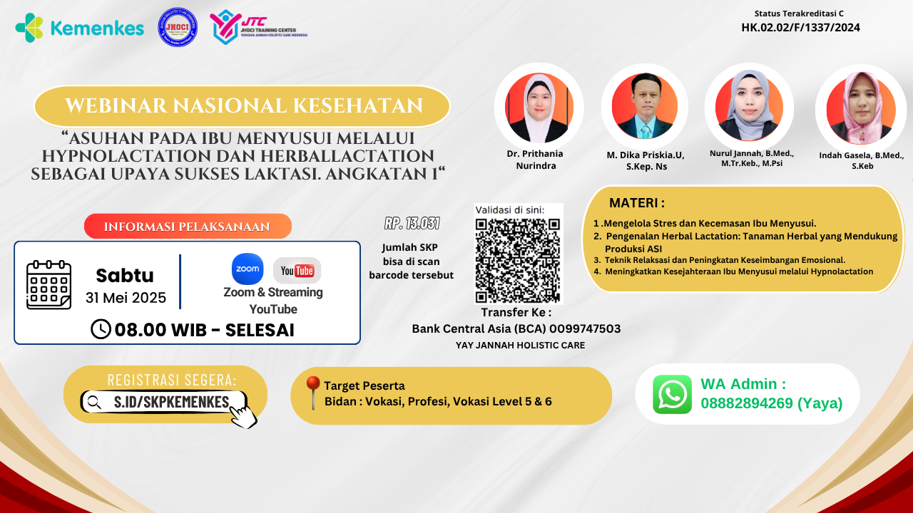 Update Webinar Bidan_Asuhan pada  Ibu Menyusui melalui Hypnolactation dan Herballactation sebagai Upaya sukses laktasi. Angkatan 1