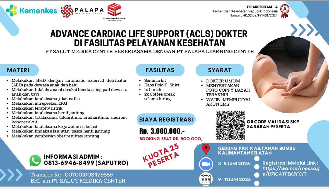 Pelatihan Advance Cardiac Life Support (ACLS) bagi Dokter di Fasilitas Pelayanan Kesehatan (Fasyankes) Angkatan 1