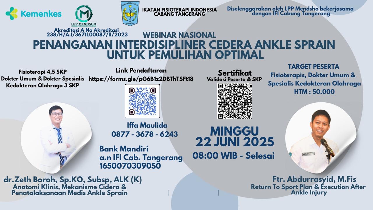  Webinar Penanganan Interdisipliner Cedera Ankle Sprain Untuk Pemulihan Optimal Angkatan 1