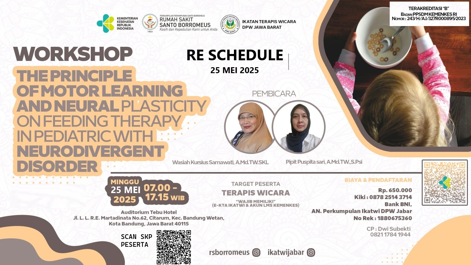 WORKSHOP THE PRINCIPLE OF MOTOR LEARNING AND NEURAL PLASTICITY ON FEEDING THERAPY IN PEDIATRIC WITH NEURODIVERGENT DISORDER