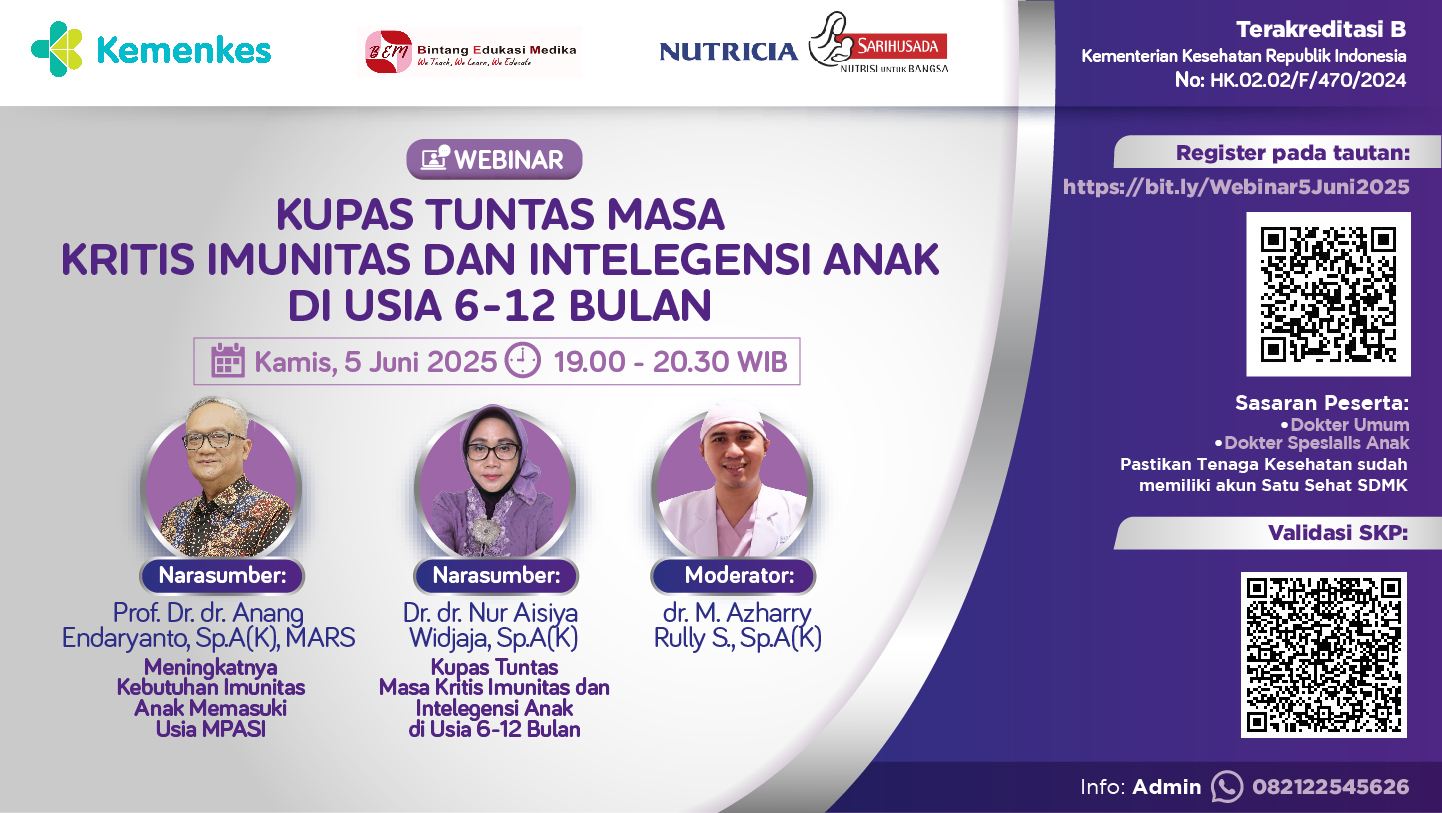 DSP Webinar - “Kupas Tuntas Masa Kritis Imunitas dan Intelegensi Anak di usia 6-12 Bulan” Angkatan 1