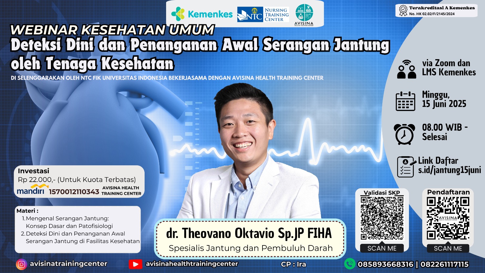 Deteksi Dini dan Penanganan Awal Serangan  Jantung oleh Tenaga Kesehatan Angkatan 1
