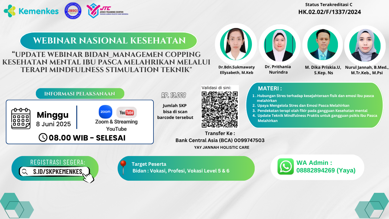 Update Webinar Bidan_Managemen copping kesehatan Mental ibu pasca melahrikan melalui terapi Mindfulness Stimulation Teknik. Angkatan 1