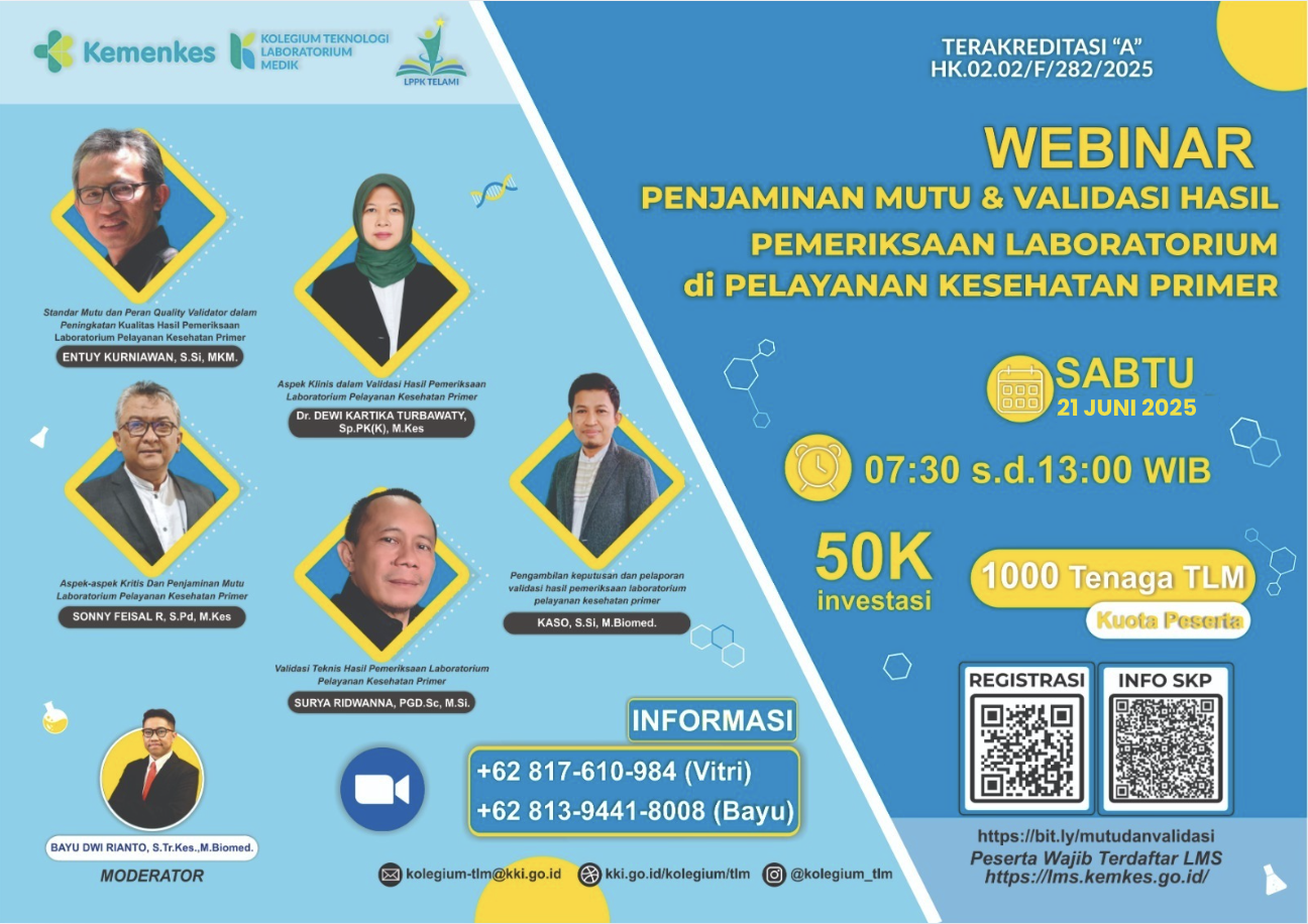 Webinar Penjaminan Mutu Dan Validasi Hasil Pemeriksaan Laboratorium  Pelayanan Kesehatan Primer Angkatan 1