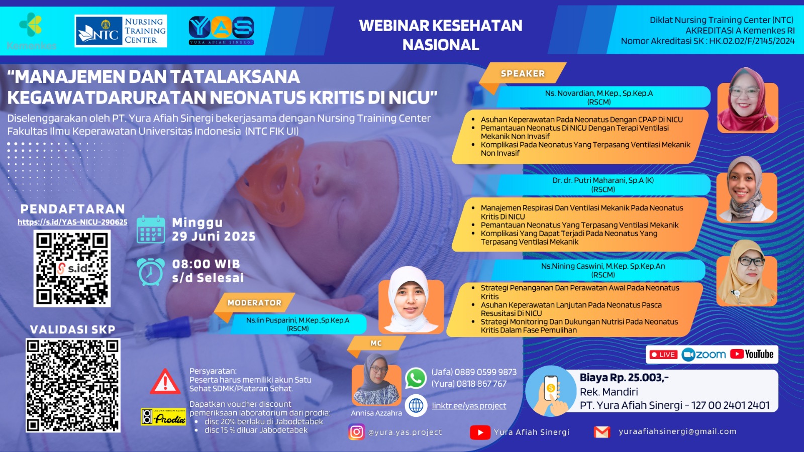 Manajemen dan Tatalaksana Kegawatdaruratan Neonatus Kritis di NICU Angkatan 1