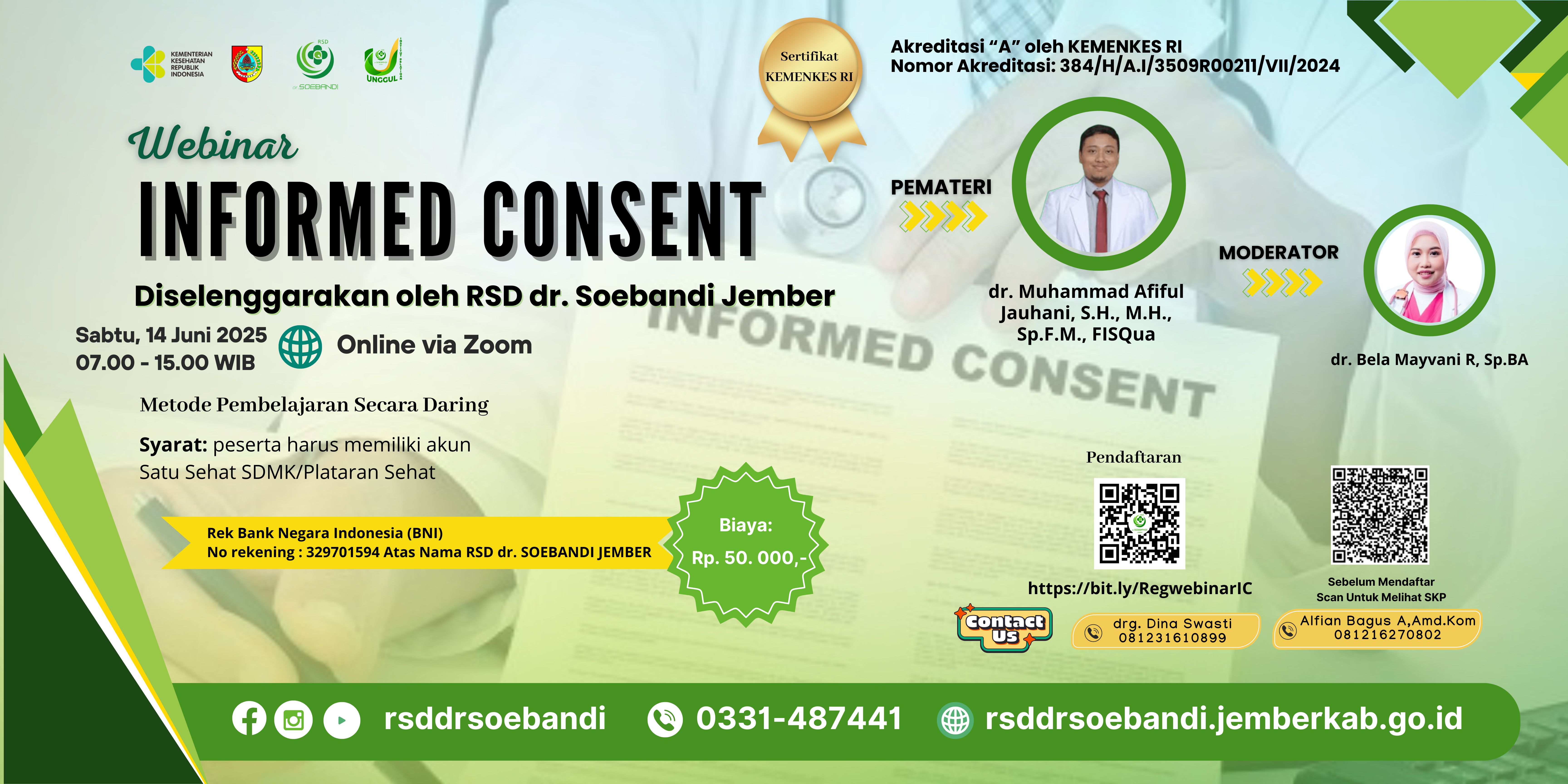 Webinar Kesehatan  “Informed Consent Sebagai Upaya Prevensi Sengketa Medis Angkatan 1