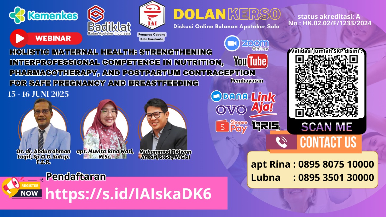 Webinar Dolankerso 6 “Holistic Maternal Health: Strengthening Interprofessional Competence in Nutrition, Pharmacotherapy, and Postpartum Contraception for Safe Pregnancy and Breastfeeding” Angkatan 1