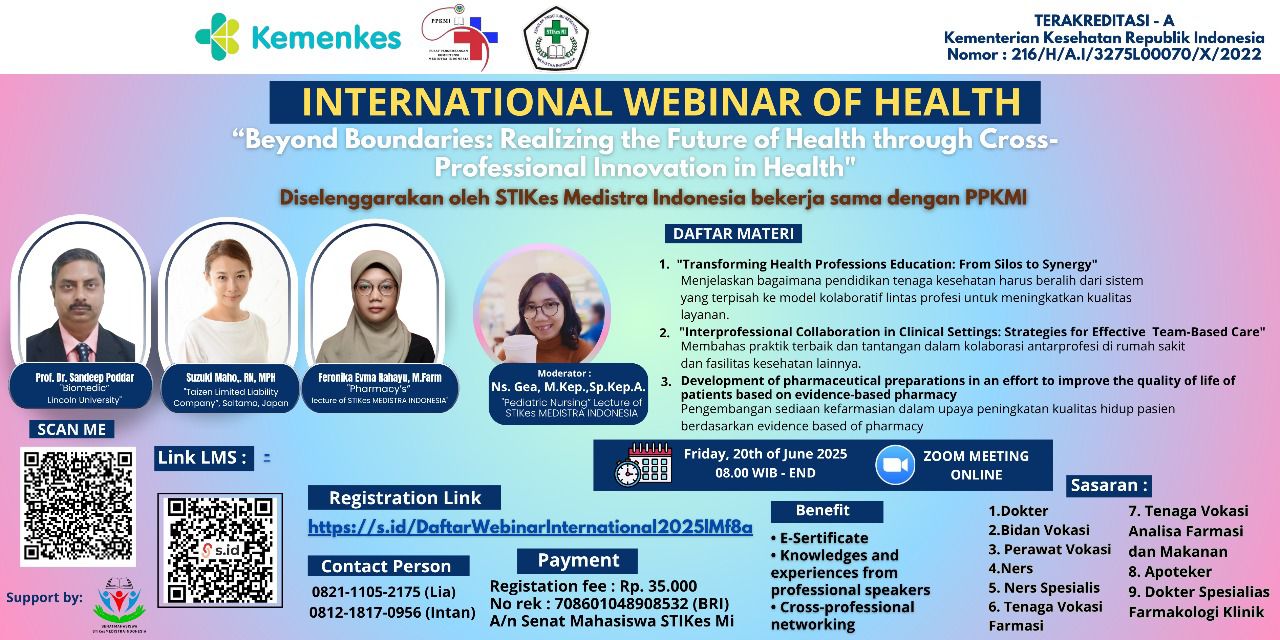 Webinar Beyond Boundaries: Realizing the Future of Health through Cross-Professional Innovation in Health. Focus: paradigm renewal in education and clinical practice involving an interprofessional approach Angkatan 1
