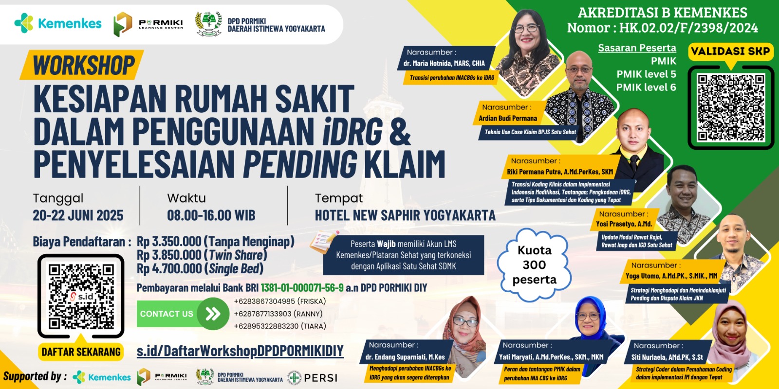 Workshop Kesiapan Rumah Sakit dalam Penggunaan iDRG dan Penyelesaian Pending Klaim Angkatan 2