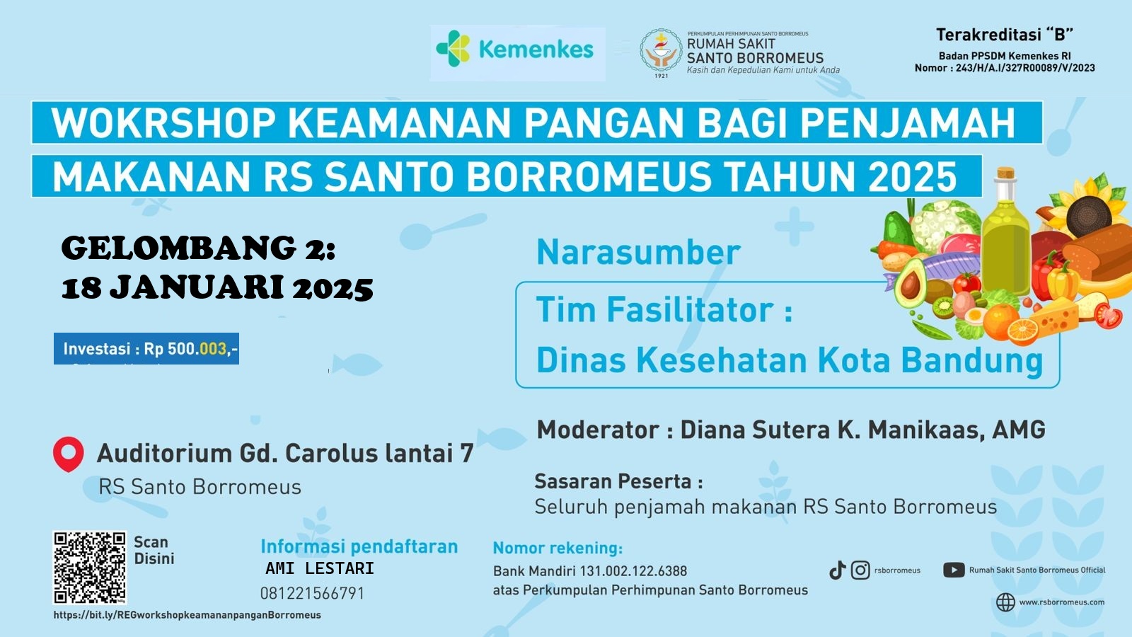 BATCH 2 WORKSHOP KEAMANAN PANGAN BAGI PENJAMAH MAKANAN 