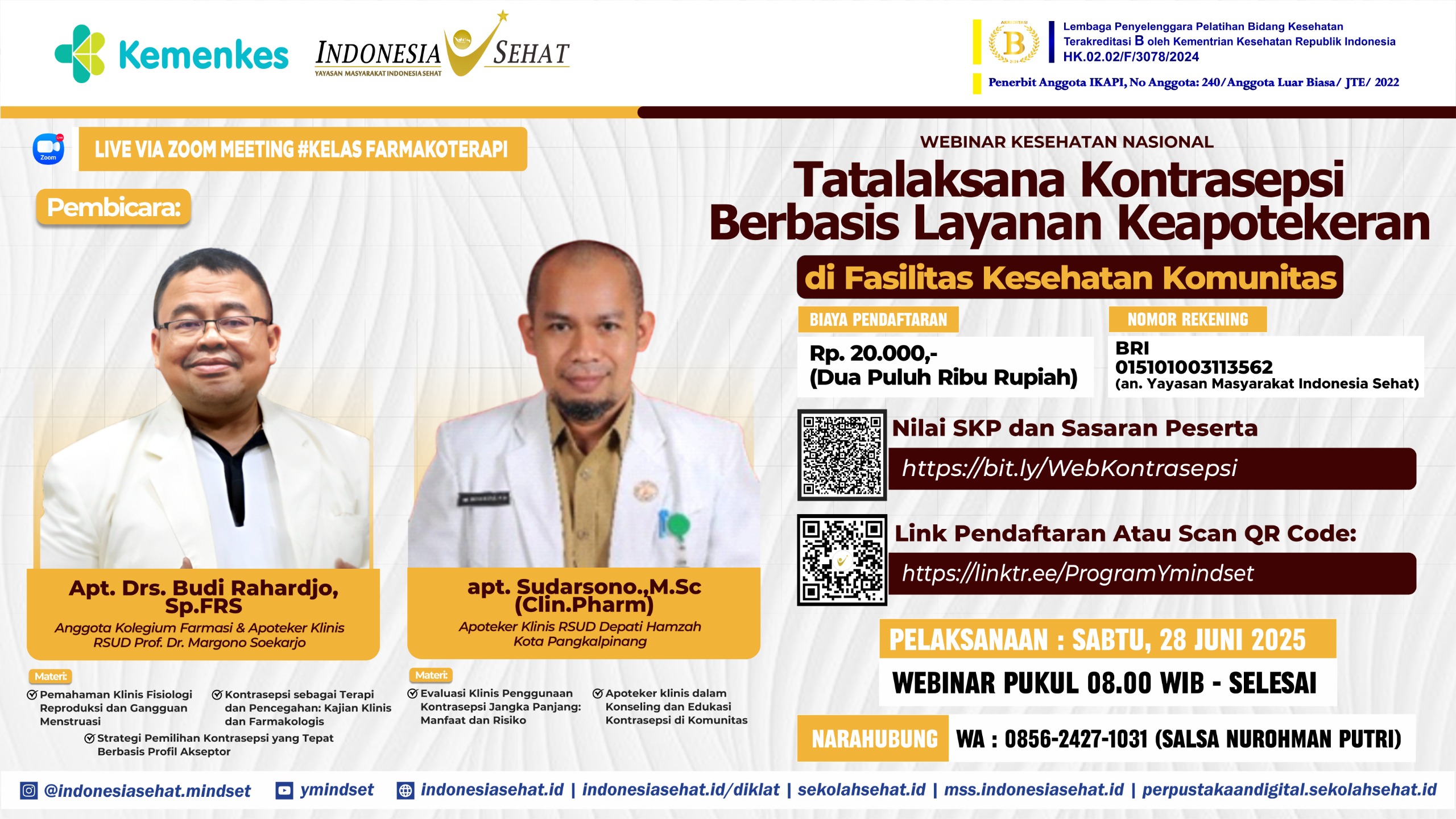Tatalaksana Kontrasepsi Berbasis Layanan Keapotekeran di Fasilitas Kesehatan Komunitas Angkatan 1
