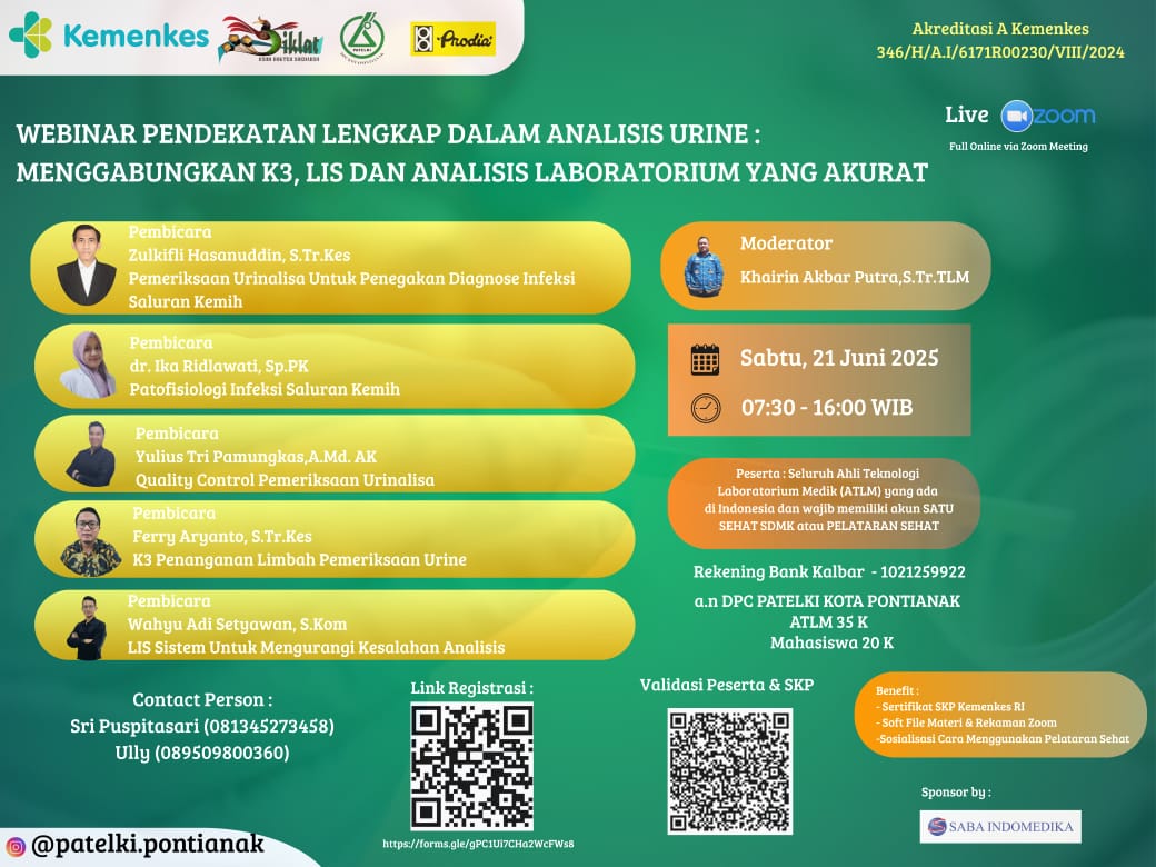 Webinar Pendekatan Lengkap Dalam Analisis Urine Menggabungkan K3, LIS Dan Analis Laboratorium Yang Akurat Angkatan 1