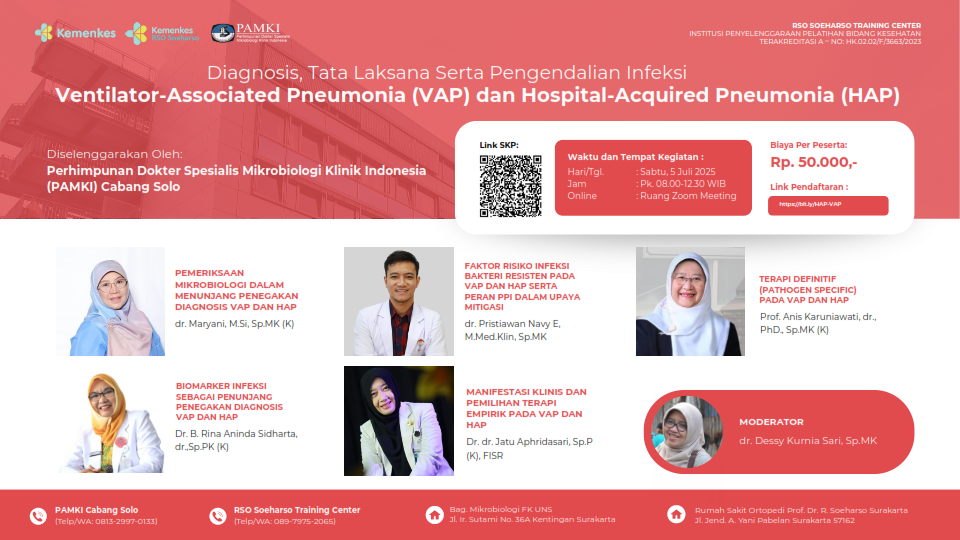 Webinar Diagnosis, Tata Laksana Serta Pengendalian Infeksi Ventilator-Associated Pneumonia (VAP) dan Hospital-Acquired Pneumonia (HAP) - PAMKI Cabang Solo Angkatan 1