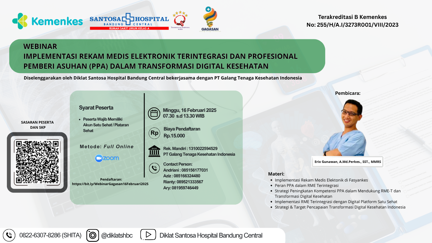 WEBINAR IMPLEMENTASI REKAM MEDIS ELEKTRONIK TERINTEGRASI DAN PROFESIONAL PEMBERI ASUHAN (PPA) DALAM TRANSFORMASI DIGITAL KESEHATAN (Kerjasama dengan PT. Galang Tenaga Kesehatan Indonesia)