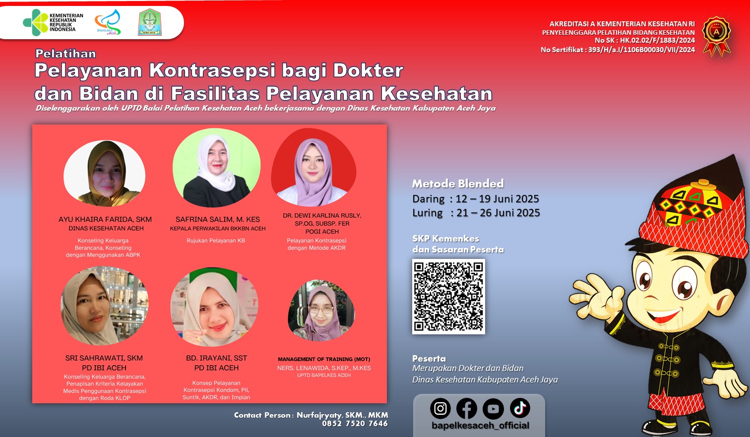 Pelatihan Pelayanan Kontrasepsi bagi Dokter dan Bidan di Fasilitas Pelayanan Kesehatan Angkatan 3