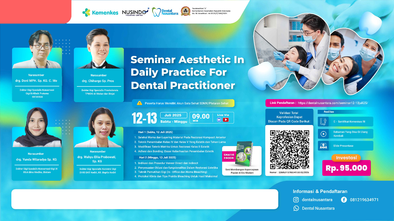 AESTHETIC IN DAILY PRACTICE FOR  DENTAL PRACTITIONER  Angkatan 1