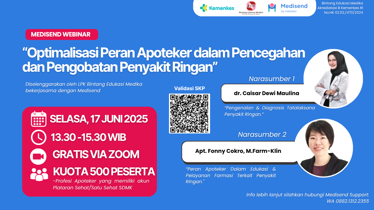 Webinar "Optimalisasi Peran Apoteker Dalam Penanganan dan Pengobatan Penyakit Ringan"  Angkatan 1