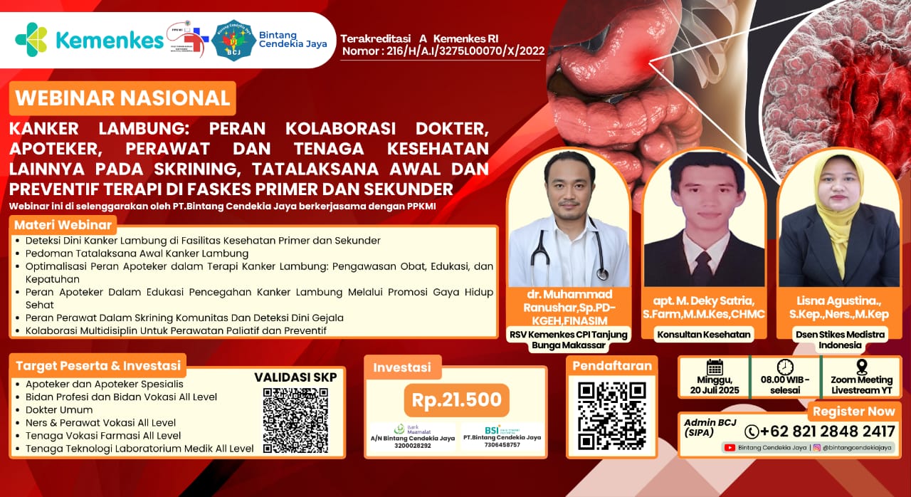  Webinar: Kanker Lambung: Peran Kolaborasi Dokter, Apoteker, Perawat Dan Tenaga Kesehatan Lainnya Pada Skrining, Tatalaksana Awal Dan Preventif Terapi Di Faskes Primer Dan Sekunder Angkatan 1